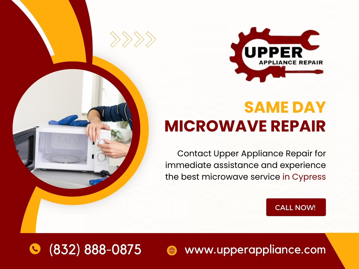 Same Day Microwave Repair in Cypress | 24/7 Available