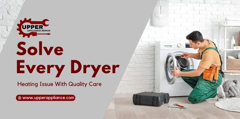 Fast Dryer Repair in San Antonio | Upper Appliance Repair LLC