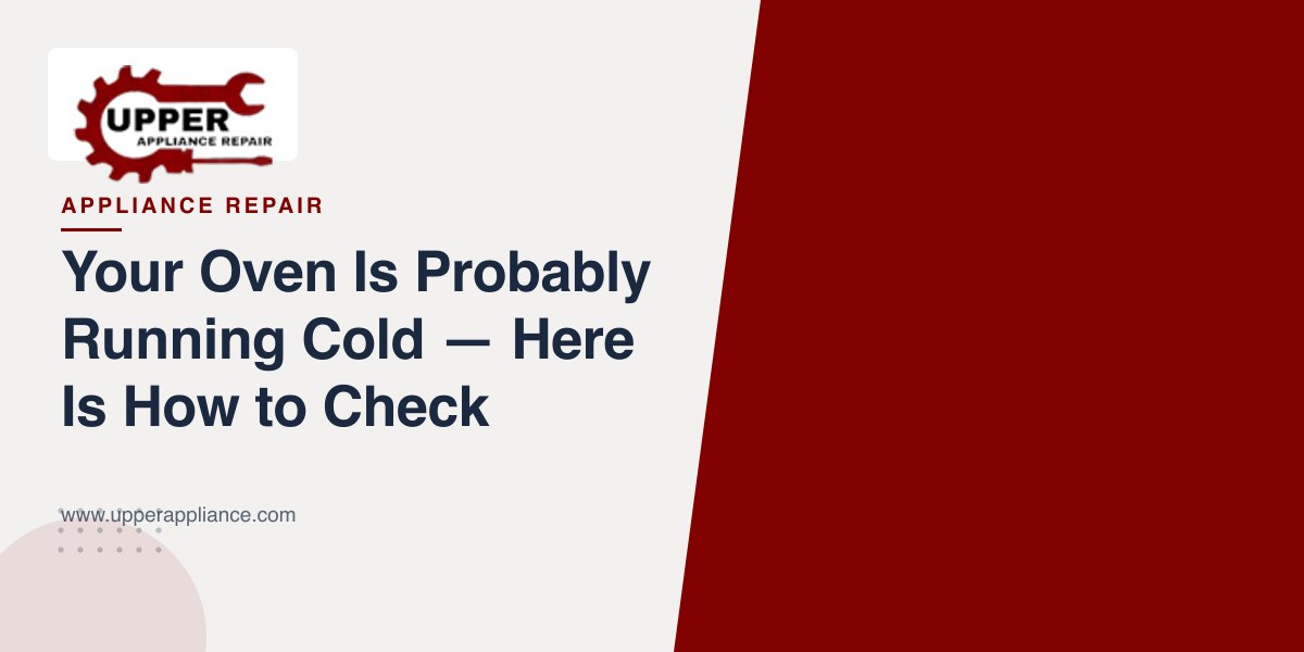 Your Oven Is Probably Running Cold β Here Is How to Check