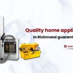 Quick Home Appliance Fix in Richmond